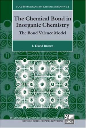 دانلود کتاب The Chemical Bond in Inorganic Chemistry. The Bond Valence Model