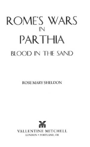 دانلود کتاب Rome’s War in Parthia: Blood in the Sand
