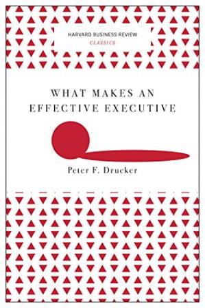 دانلود کتاب What Makes an Effective Executive