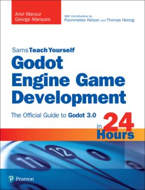 دانلود کتاب Godot Engine Game Development in 24 Hours, Sams Teach Yourself