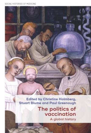 دانلود کتاب The politics of vaccination