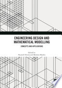 دانلود کتاب Engineering Design and Mathematical Modelling: Concepts and Applications