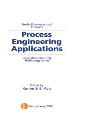 دانلود کتاب Sterile Pharmaceutical Products : Process Engineering Applications