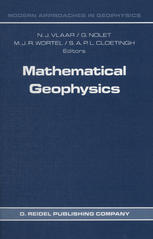 دانلود کتاب Mathematical Geophysics: A Survey of Recent Developments in Seismology and Geodynamics