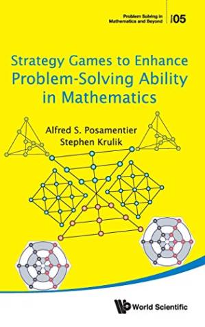 دانلود کتاب Strategy Games to Enhance Problem-Solving Ability in Mathematics