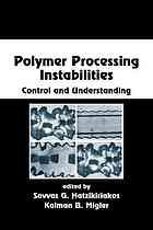 دانلود کتاب Polymer processing instabilities : control and understanding