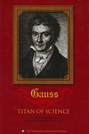 دانلود کتاب Carl Friedrich Gauss, Titan of Science: A Study of His Life and Work
