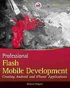 دانلود کتاب Professional Flash mobile development : creating Android and iPhone applications