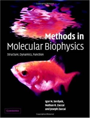 دانلود کتاب Methods in molecular biophysics: structure, dynamics, function
