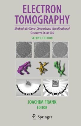 دانلود کتاب Electron tomography: methods for three-dimensional visualization of structures in the cell