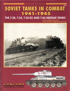 دانلود کتاب Soviet tanks in combat, 1941-1945 : the T-28, T-34, T-34-85 and T-44 medium tanks