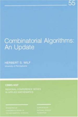 دانلود کتاب Combinatorial Algorithms : An Update