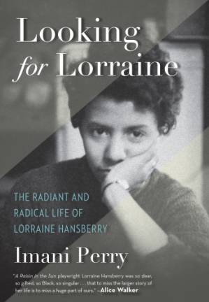 دانلود کتاب Looking for Lorraine: The Radiant and Radical Life of Lorraine Hansberry
