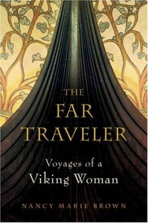 دانلود کتاب The Far Traveler: Voyages of a Viking Woman