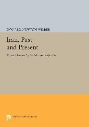 دانلود کتاب Iran : past and present : from monarchy to Islamic republic