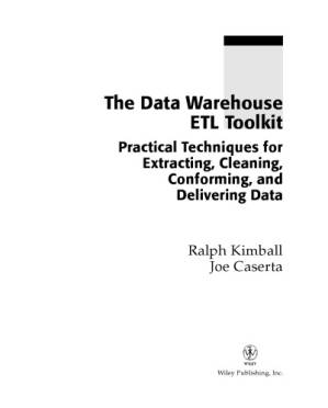 دانلود کتاب The data warehouse ETL toolkit : practical techniques for extracting, cleaning, conforming, and delivering data