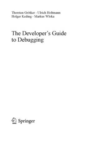 دانلود کتاب The developer’s guide to debugging
