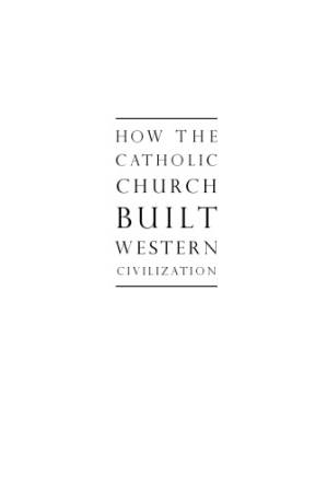 دانلود کتاب How the Catholic Church built Western civilization