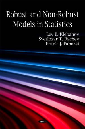 دانلود کتاب Robust and Non-Robust Models in Statistics
