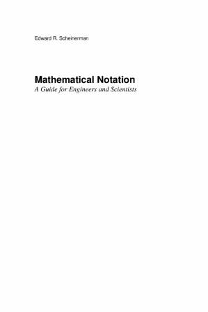 دانلود کتاب Mathematical Notation A Guide for Engineers and Scientists