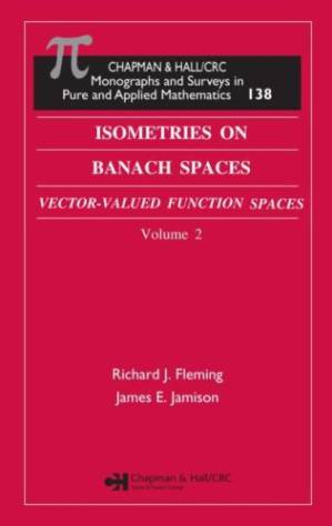 دانلود کتاب Isometries on Banach spaces: vector-valued function spaces and operator spaces