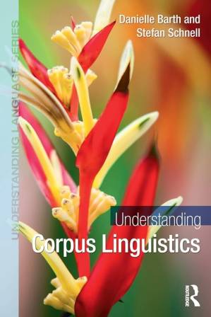 دانلود کتاب Understanding Corpus Linguistics (Understanding Language Series)
