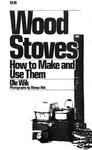 دانلود کتاب Wood stoves : how to make and use them