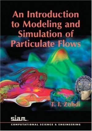 دانلود کتاب An introduction to modeling and simulation of particulate flows