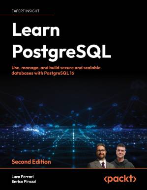 دانلود کتاب Learn PostgreSQL, Second Edition