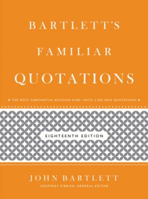 دانلود کتاب Bartlett’s Familiar Quotations