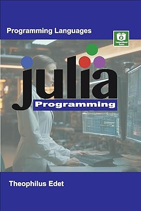 دانلود کتاب Julia Programming (Mastering Programming Languages Series)