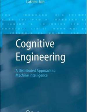 دانلود کتاب Cognitive Engineering: A Distributed Approach to Machine Intelligence
