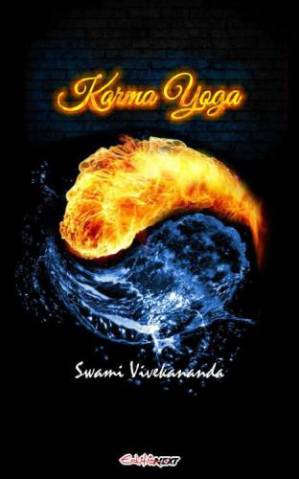 دانلود کتاب Karma Yoga: The Yoga of action (art of living)