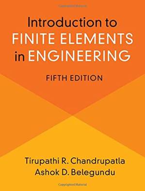 دانلود کتاب Introduction to Finite Elements in Engineering