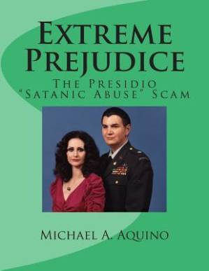 دانلود کتاب Extreme Prejudice: The Presidio Satanic Abuse Scam