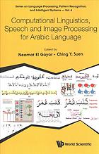 دانلود کتاب Computational Linguistics, Speech and Image Processing for Arabic Language