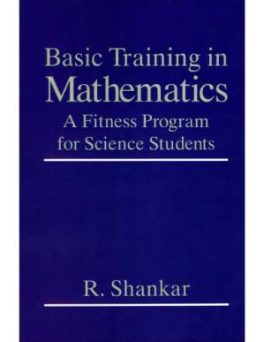 دانلود کتاب Basic training in mathematics : a fitness program for science students