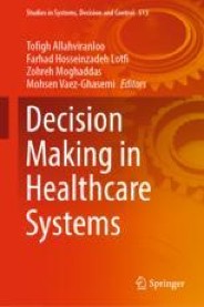 دانلود کتاب Decision Making in Healthcare Systems