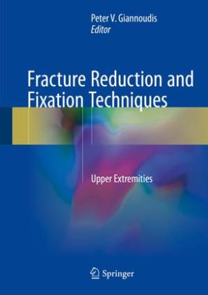 دانلود کتاب Fracture Reduction and Fixation Techniques