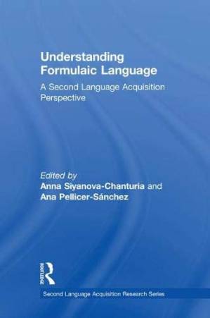 دانلود کتاب Understanding Formulaic Language: A Second Language Acquisition Perspective (Second Language Acquisition Research Series)