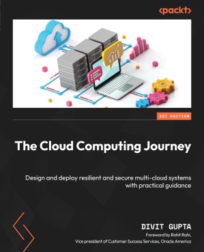 دانلود کتاب The Cloud Computing Journey: Design and deploy resilient and secure multi-cloud systems with practical guidance