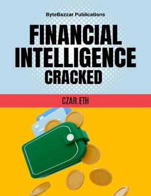 دانلود کتاب Financial Intelligence Cracked Cracking the Code to Prosperity
