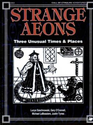 دانلود کتاب Strange Aeons: Three Unusual Times & Places