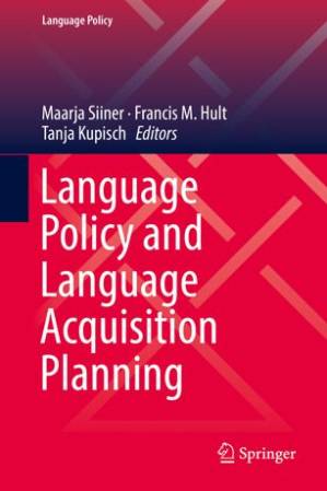 دانلود کتاب Language Policy and Language Acquisition Planning
