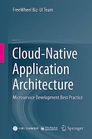 دانلود کتاب Cloud-Native Application Architecture: Microservice Development Best Practice