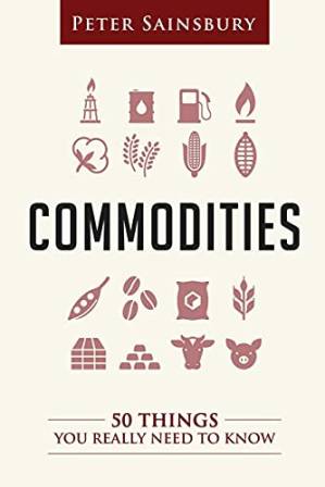 دانلود کتاب Commodities 50 Things You Need To Know