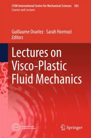 دانلود کتاب Lectures on Visco-Plastic Fluid Mechanics