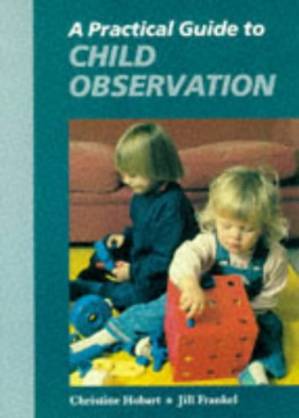 دانلود کتاب A Practical Guide to Child Observation