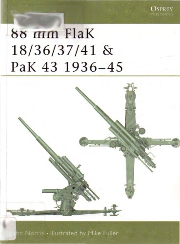 دانلود کتاب 88 mm FlaK 18/36/37/41 and PaK 43 1936–45