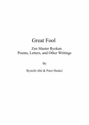 دانلود کتاب Great fool. Zen master Ryokan. Poems, letters, and other writings.